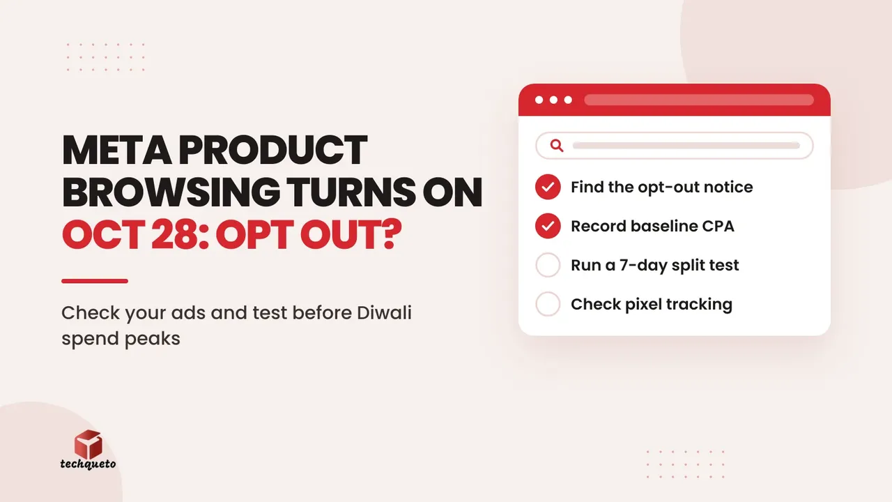 Checklist graphic about opting out of Meta product browsing before 28 October